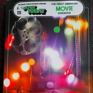 EZ PLAY MUSIC FOR ORGAN KEYBOARD &PIANO THE GREAT AMERICAN MOVIE SONGBOOK